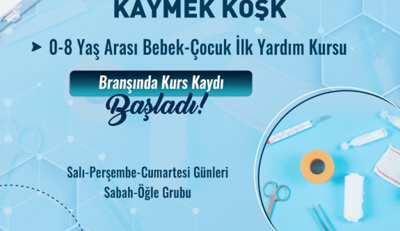 Büyükşehir Kaymek'ten  Anne Babalar İçin İlk Yardım Kursu