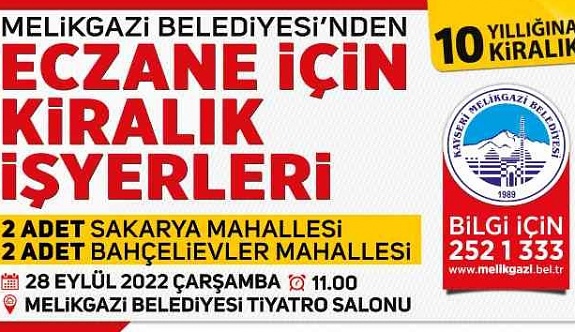 Melikgazi'den 4 Adet Eczane İçin İşyeri İhalesi