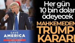 ABD'nin eski Başkanı Trump, Günde 10 Bin Dolarlık Para Cezasına Çarptırıldı