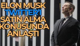 Elon Musk, Twitter'ı 44 Milyar Dolara Satın Almak İçin Anlaştı